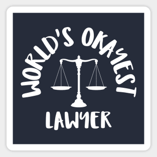 world's okayest lawyer Magnet